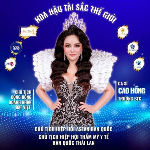 Chủ tịch Hiệp Hội VKA ca sĩ Cao Hồng – Trưởng BTC cuộc thi Hoa hậu Tài Sắc Thế Giới.